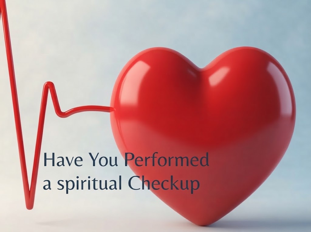 Spiritual Checkup Can Restore Your Peace